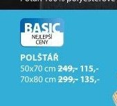 BASIC NEJLEPŠÍ CENY POLŠTÁŘ 50x70 cm 249,- 115,- 70x80 cm 299,- 135,-