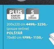 PLUS KOMFORT A KVALITA 200x220 cm 4499,- 3250,- (pouze online) 70x80 cm 1799,- 1150,-
