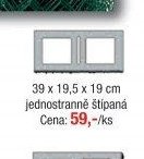 39 x 19,5 x 19 cm jednostranně štípaná