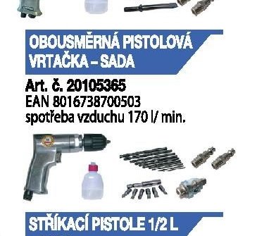 OBUSMĚRNÁ PISTOLOVÁ VRTAČKA - SADA