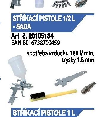 STŘÍKACÍ PISTOLE 1/2 L - SADA