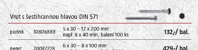 Vrut s šestihrannou hlavou DIN 571