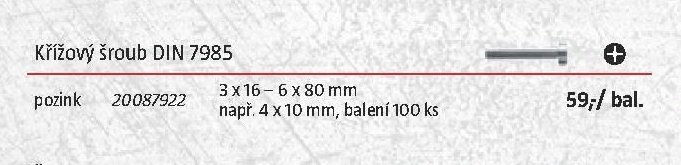 Křížový šroub DIN 7985