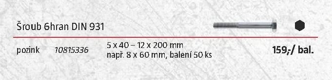 Šroub 6hran DIN 931