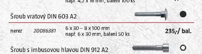 Šroub vratový DIN 603 A2