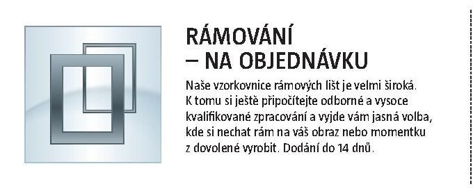 RÁMOVÁNÍ – NA OBJEDNÁVKU