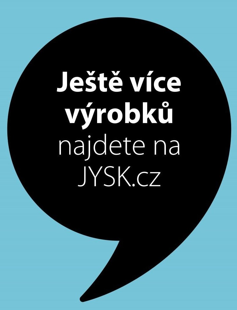 Ještě více výrobků najdete na JYSK.cz