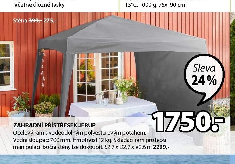 ZAHRADNÍ PŘÍSTŘEŠEK JERUP