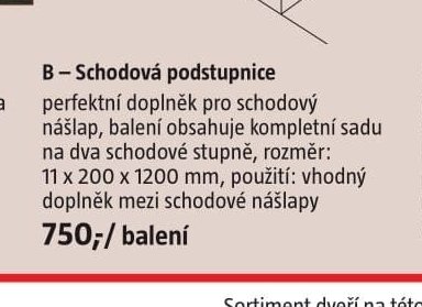 B - Schodová podstupnice