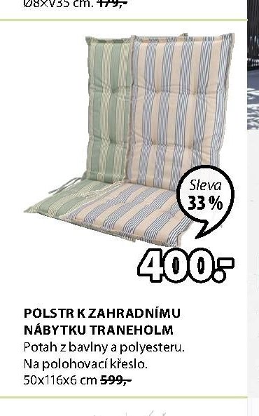 POLSTR K ZAHRADNÍMU NÁBYTKU TRANEHOLM