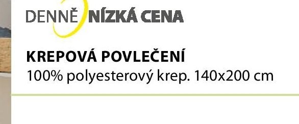 KREPOVÁ POVLEČENÍ 140x200 cm