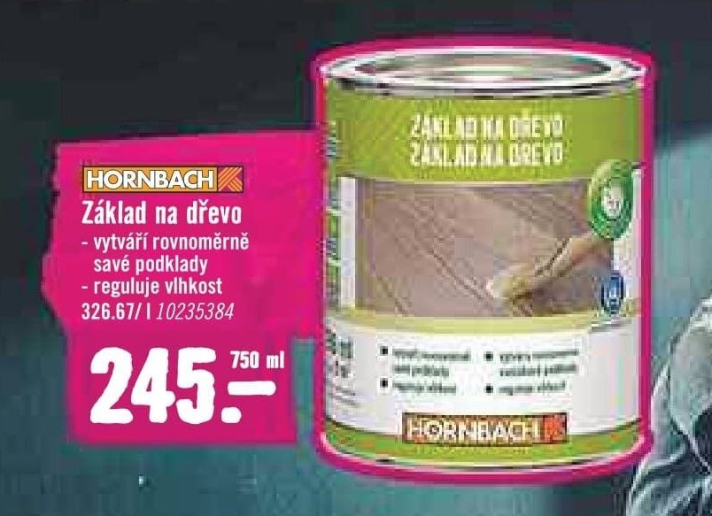 Hornbach Základ na dřevo