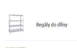 Regály do dílny
