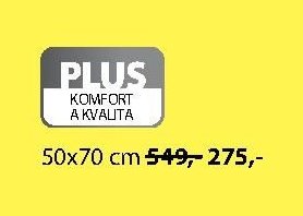 PLUS KOMFORT A KVALITA