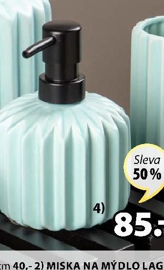 4) DÁVKOVAČ MÝDLA LAGAN