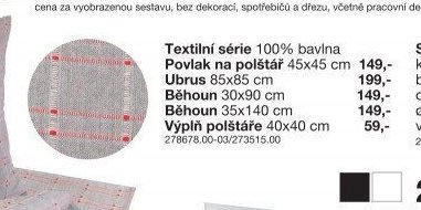 Textilní série (polštář, ubrus, běhoun, výplň)