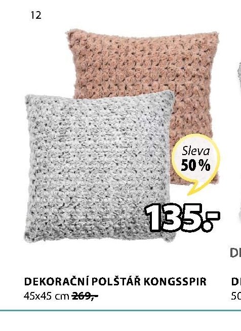DEKORAČNÍ POLŠTÁŘ KONGSSPIR