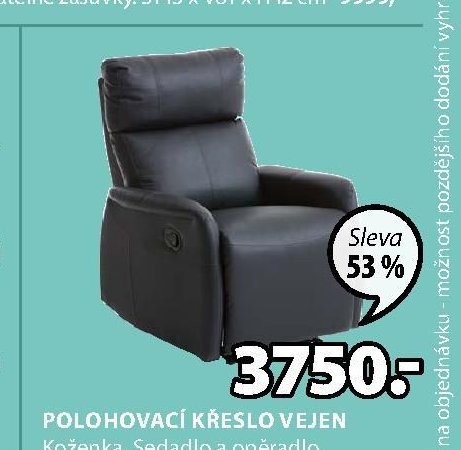 Polohovací křeslo VEJEN