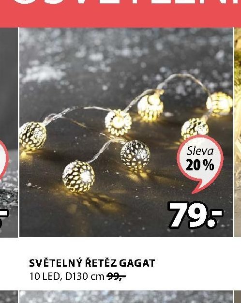 SVĚTELNÝ ŘETĚZ GAGAT