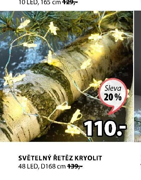 SVĚTELNÝ ŘETĚZ KRYOLIT