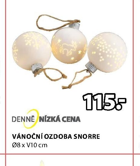 VÁNOČNÍ OZDOBA SNORRE