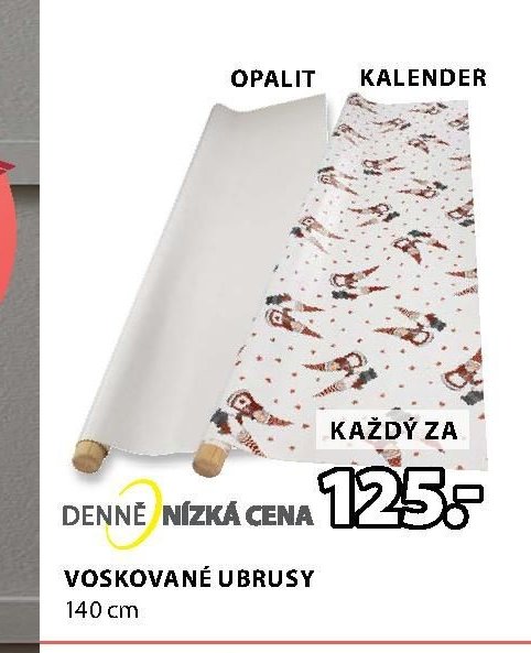 VOSKOVANÉ UBRUSY 140 cm