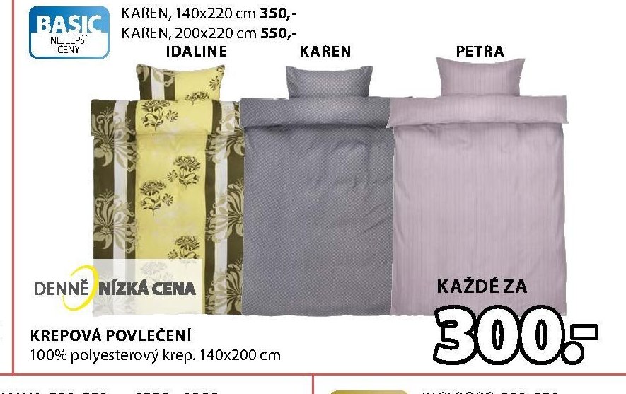 KREPOVÁ POVLEČENÍ IDALINE, KAREN, PETRA