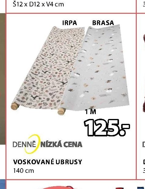 VOSKOVANÉ UBRUSY 140 cm