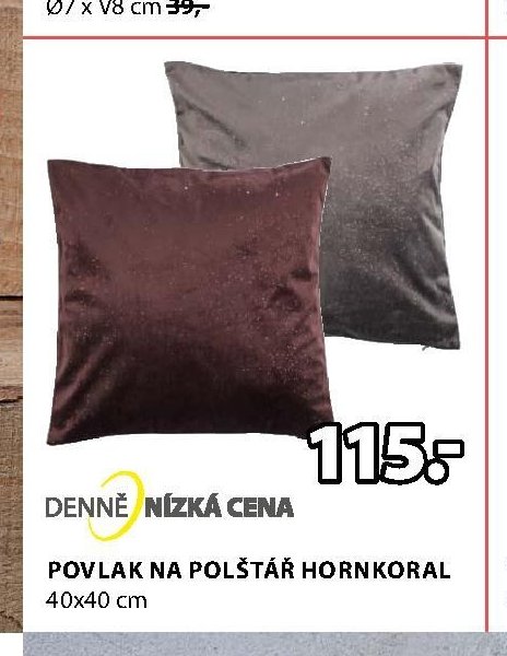 POVLAK NA POLŠTÁŘ HORNKORAL