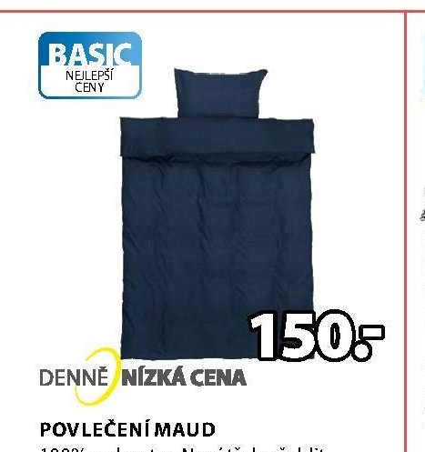 MAUD, POVLEČENÍ