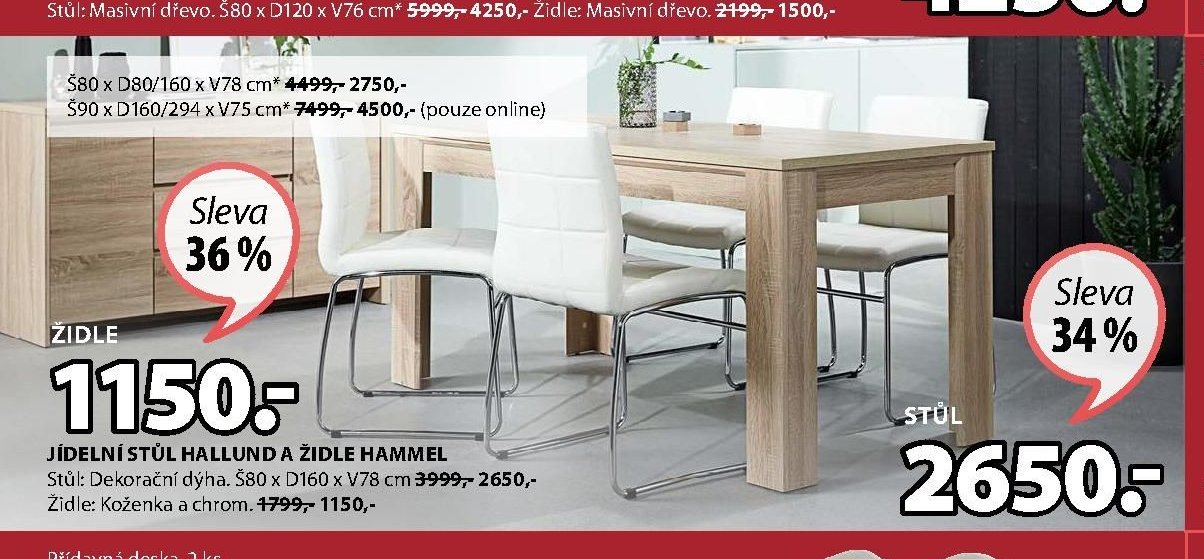 JÍDELNÍ STŮL HALLUND A ŽIDLE HAMMEL