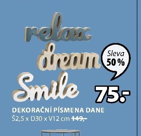 DEKORACE PÍSMENA DANE Š2,5 x D30 x V12 cm