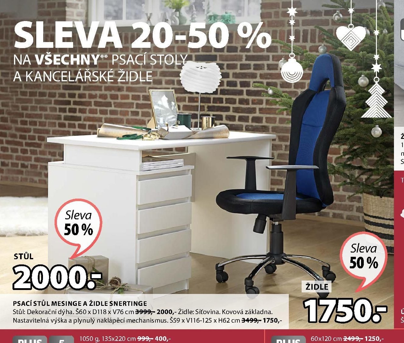 Psací stůl Mesinge a židle Snertinge