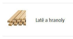 Latě a hranoly