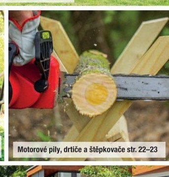 Motorové pily, drtiče a štěpkovače str. 22-23