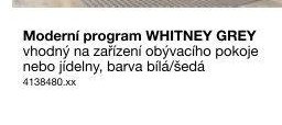 Moderní program WHITNEY GREY