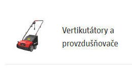 Vertikutátory a provzdušňovače