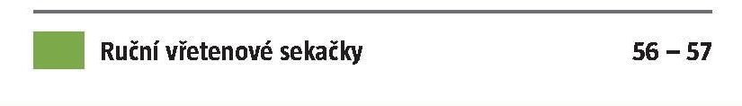 Ruční vřetenové sekačky