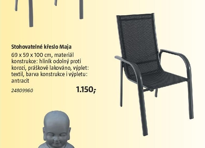 Stohovatelné křeslo Maja