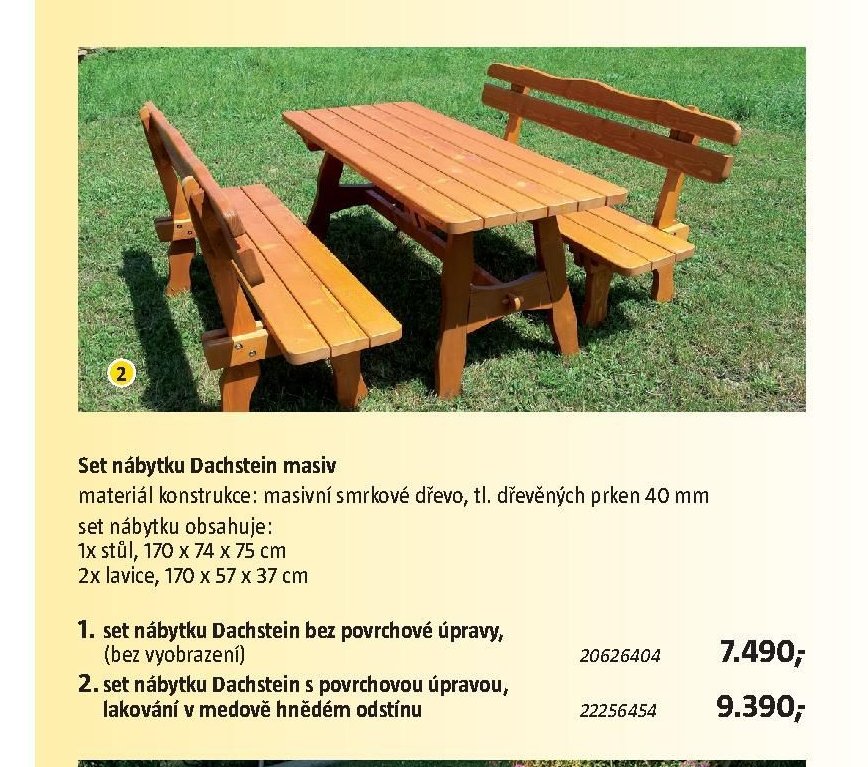 Set nábytku Dachstein bez povrchové úpravy
