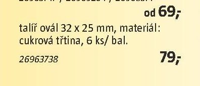 talíř ovál 32 x 25 mm, materiál: cukrová třtina, 6 ks/ bal.