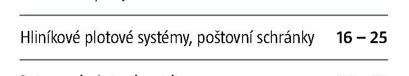 Hliníkové plotové systémy, poštovní schránky
