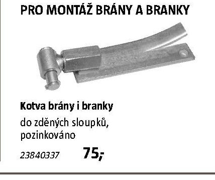 Kotva brány i branky
