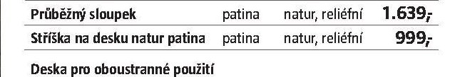 Stříška na desku natur patina