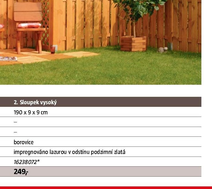 2. Sloupek vysoký