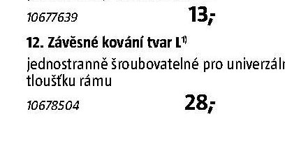 12. Závěsné kování tvar L pro univerzální tloušťku rámu
