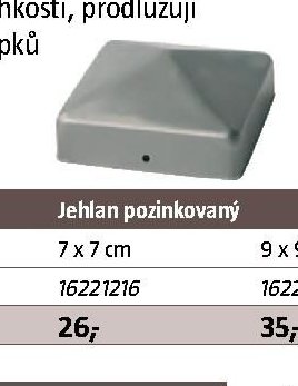 Jehlan pozinkovaný 7 x 7 cm