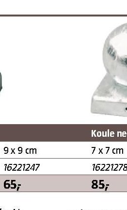 Koule pozinkovaná 9 x 9 cm