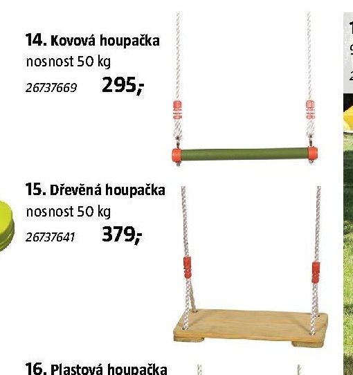 14. Kovová houpačka