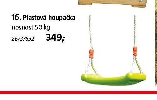 16. Plastová houpačka
